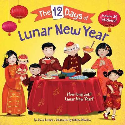 The 12 Days of Lunar New Year(English, Paperback, Lettice Jenna)