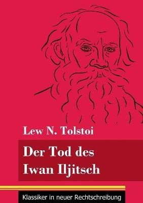 Der Tod des Iwan Iljitsch(German, Paperback, Tolstoi Lew N)
