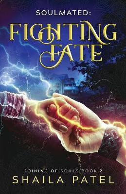Fighting Fate(English, Paperback, Patel Shaila)