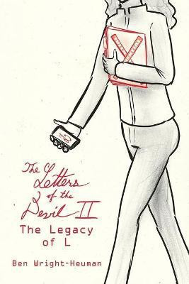 The Letters of the Devil II(English, Paperback, Wright-Heuman Ben)