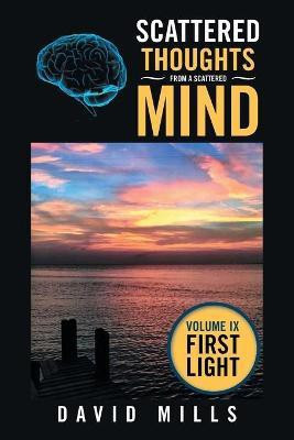 Scattered Thoughts from a Scattered Mind(English, Paperback, Mills David)