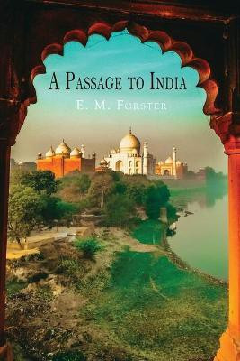 A Passage to India(English, Paperback, Forster E M)