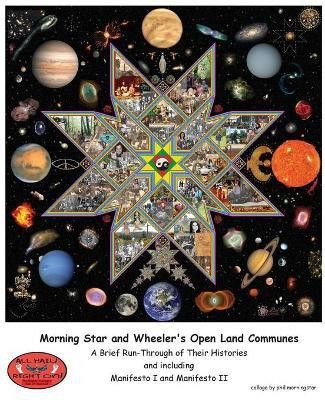 Morning Star and Wheeler's Open Land Communes(English, Paperback, unknown)