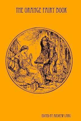 The Orange Fairy Book(English, Paperback, Lang Andrew)
