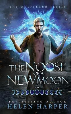 The Noose Of A New Moon(English, Paperback, Harper Helen)