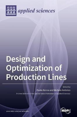 Design and Optimization of Production Lines(English, Hardcover, unknown)
