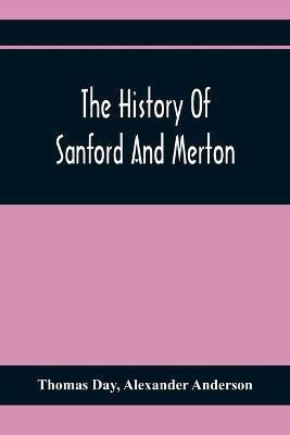 The History Of Sanford And Merton(English, Paperback, Day Thomas)