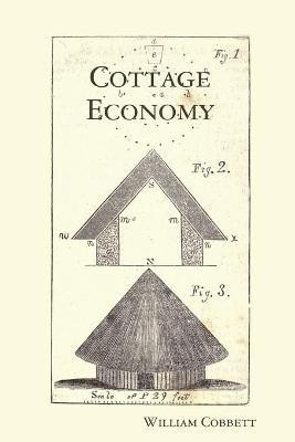 Cottage Economy(English, Paperback, Cobbett William)