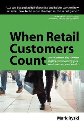 When Retail Customers Count(English, Paperback, Ryski Mark)