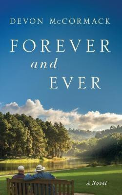 Forever and Ever(English, Paperback, McCormack Devon)