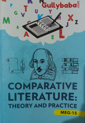 COMPARATIVE LITERATURE MEG-15  - MA ENGLISH BOOK FOR 2nd YEAR(Paperback, Gullybaba)