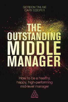 The Outstanding Middle Manager(English, Paperback, Tinline Gordon)
