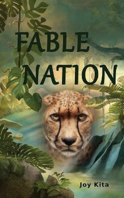 Fable Nation(English, Paperback, Kita Joy)