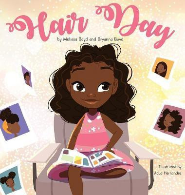 Hair Day(English, Hardcover, Boyd Melissa)