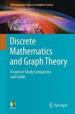 Discrete Mathematics and Graph Theory(English, Paperback, Erciyes K.)