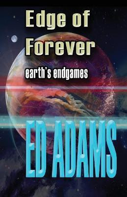 Edge of Forever(English, Paperback, Adams Ed)