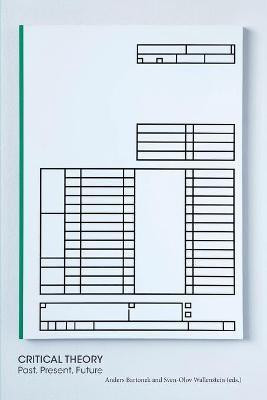 Critical Theory - Past, Present, Future(English, Paperback, unknown)