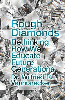 Rough Diamonds(English, Paperback, Vanhonacker Wilfried R)