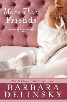 More Than Friends(English, Paperback, Delinsky Barbara)