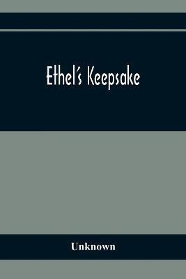 Ethel'S Keepsake(English, Paperback, unknown)