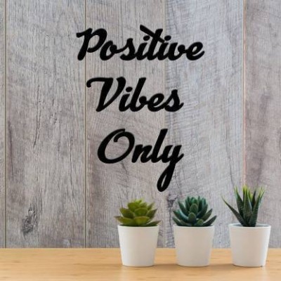MRIYANGNI positive vibes only MDF Plaque Painted Cutout Ready to Hang Home Décor Wall Art (Black) (3 inch X inch 9, Black) Pack of 3(Black)