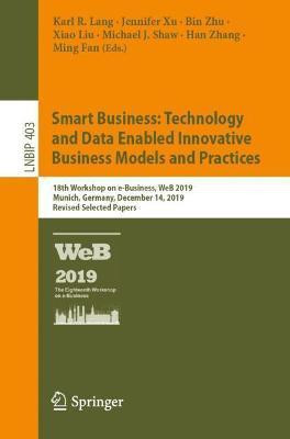 Smart Business: Technology and Data Enabled Innovative Business Models and Practices(English, Paperback, unknown)