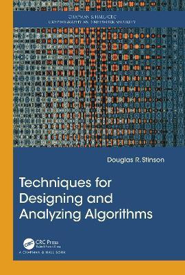 Techniques for Designing and Analyzing Algorithms(English, Hardcover, Stinson Douglas R.)