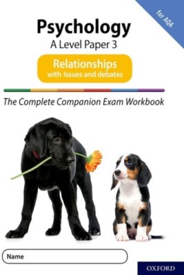 The Complete Companions for AQA Fourth Edition: 16-18: AQA Psychology A Level: Paper 3 Exam Workbook: Relationships(English, Paperback, McIlveen Rob)