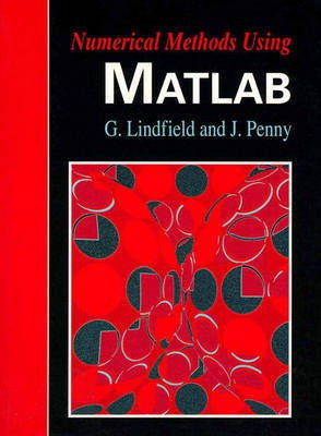 Numerical Methods Using Matlab(English, Paperback, Linfield George)