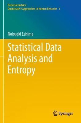 Statistical Data Analysis and Entropy(English, Paperback, Eshima Nobuoki)