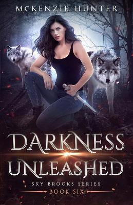 Darkness Unleashed(English, Paperback, Hunter McKenzie)