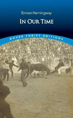 In Our Time(English, Paperback, Hemingway Ernest)