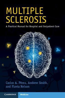 Multiple Sclerosis(English, Paperback, Perez Carlos A.)
