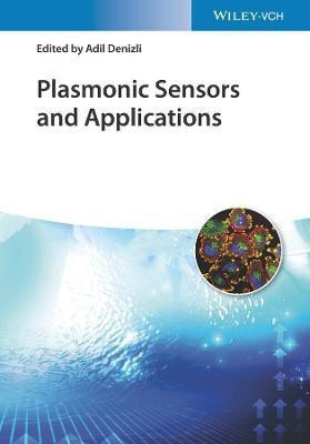Plasmonic Sensors and their Applications(English, Hardcover, unknown)