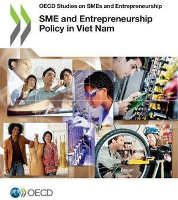 SME and entrepreneurship policy in Viet Nam(English, Paperback, Organisation for Economic Co-operation, Development)