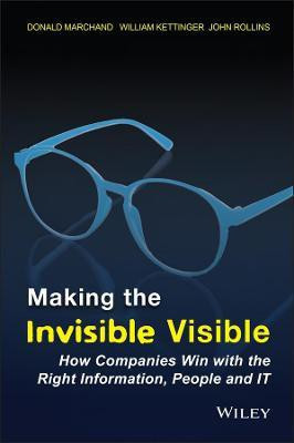 Making the Invisible Visible(English, Hardcover, Marchand Donald A.)