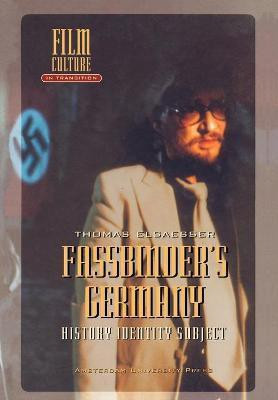 Fassbinder's Germany(English, Paperback, Elsaesser Thomas T.P.)
