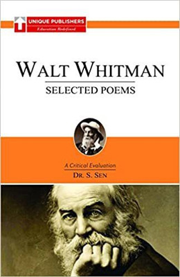 Walt Whitman: Selected Poems(Book, S Sen)