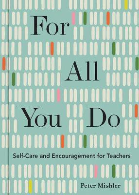 For All You Do(English, Hardcover, Mishler Peter)