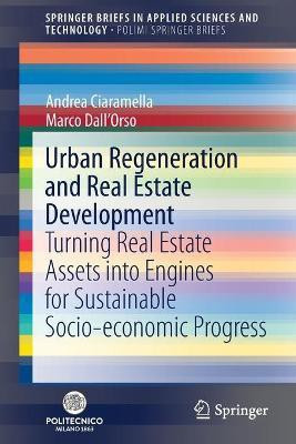 Urban Regeneration and Real Estate Development(English, Paperback, Ciaramella Andrea)