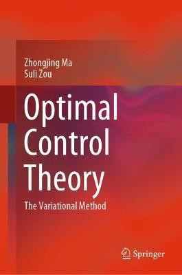 Optimal Control Theory(English, Hardcover, Ma Zhongjing)