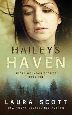 Hailey's Haven(English, Paperback, Scott Laura)