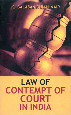 Law of Contempt of Court in India 1 Edition(English, Hardcover, Nair K. Balasankaran)