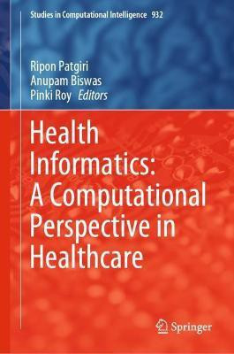 Health Informatics: A Computational Perspective in Healthcare(English, Hardcover, unknown)