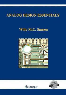 Analog Design Essentials(English, Paperback, Sansen Willy M)