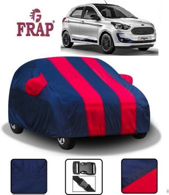 Frap Car Cover For Ford Figo (With Mirror Pockets)(Red, Blue)