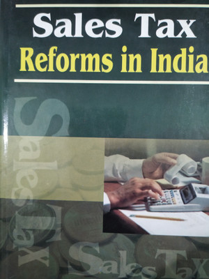 Sales Tax Reforms In India(Hardcover, R. Vasanthagopal & P.V. John)