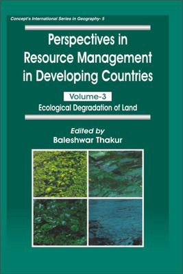 Perspectives in Resource Management in Developing Countries: v. 3 First  Edition(English, Hardcover, Baleshwar Thakur)