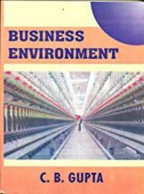 Business Environment(Paperback, C.B. GUPTA)