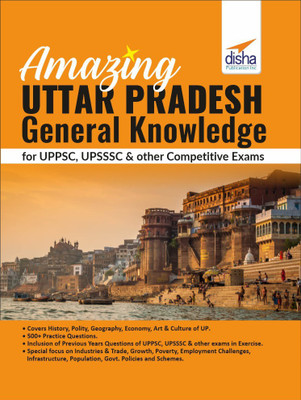 Amazing Uttar Pradesh - General Knowledge for UPPSC, UPSSSC & other Competitive Exams(Paperback, Disha Experts)